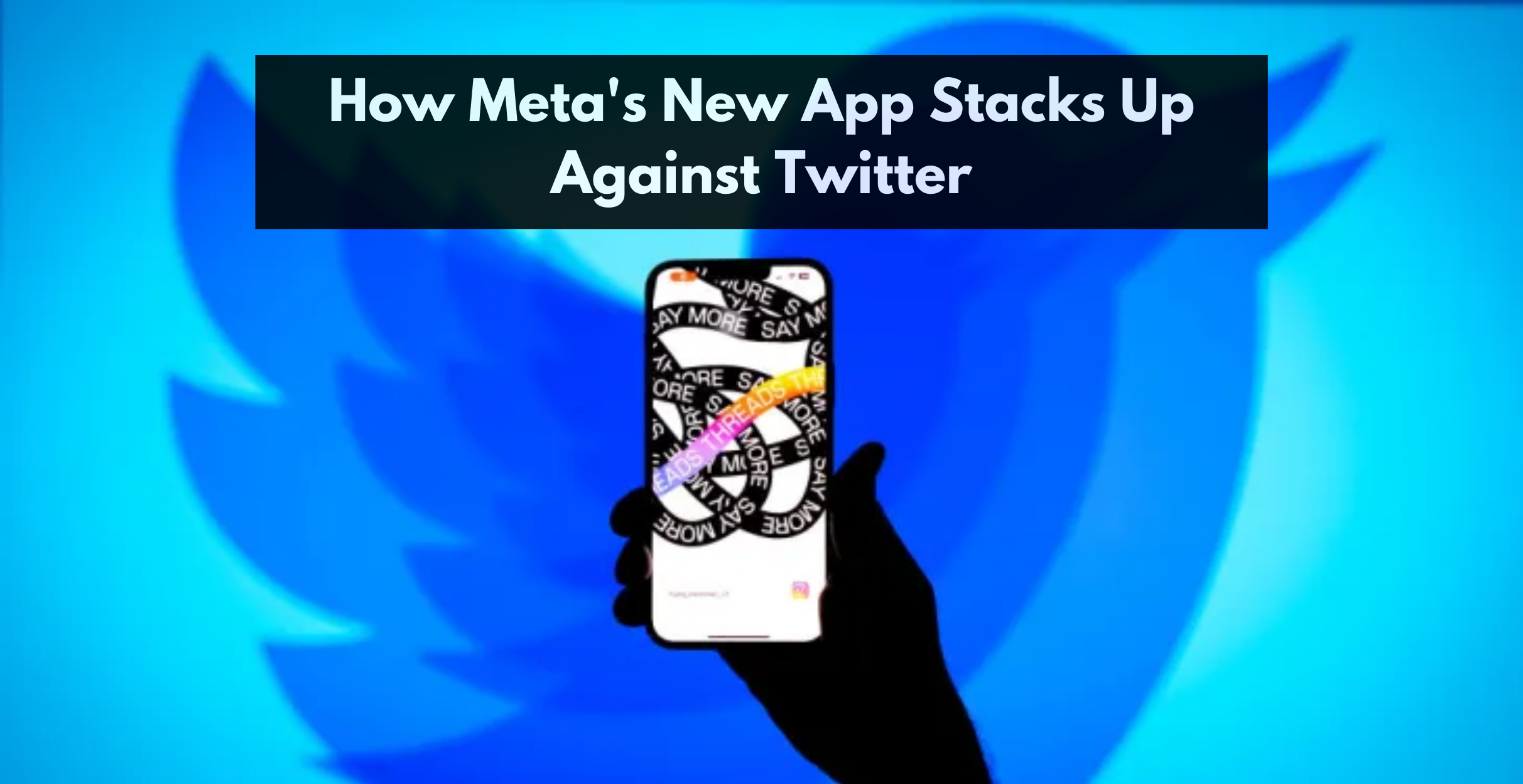 How Meta's New App Stacks Up Against Twitter